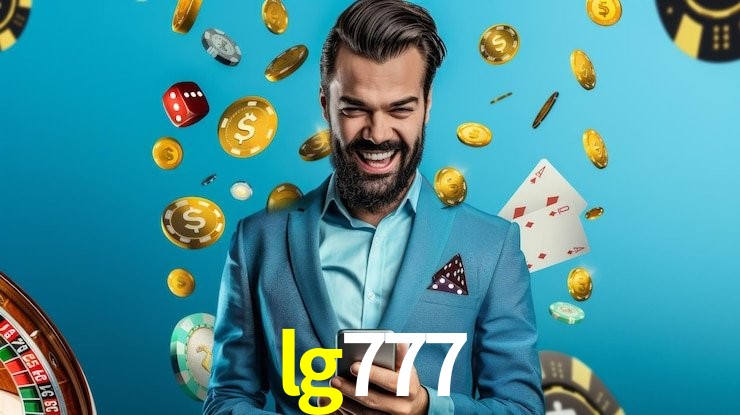 Descubra a Essência do lg777: Nossa História e Compromissos